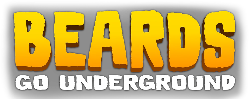 Beards Go Underground